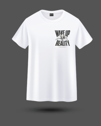 "Wake Up To Reality" Tişört
